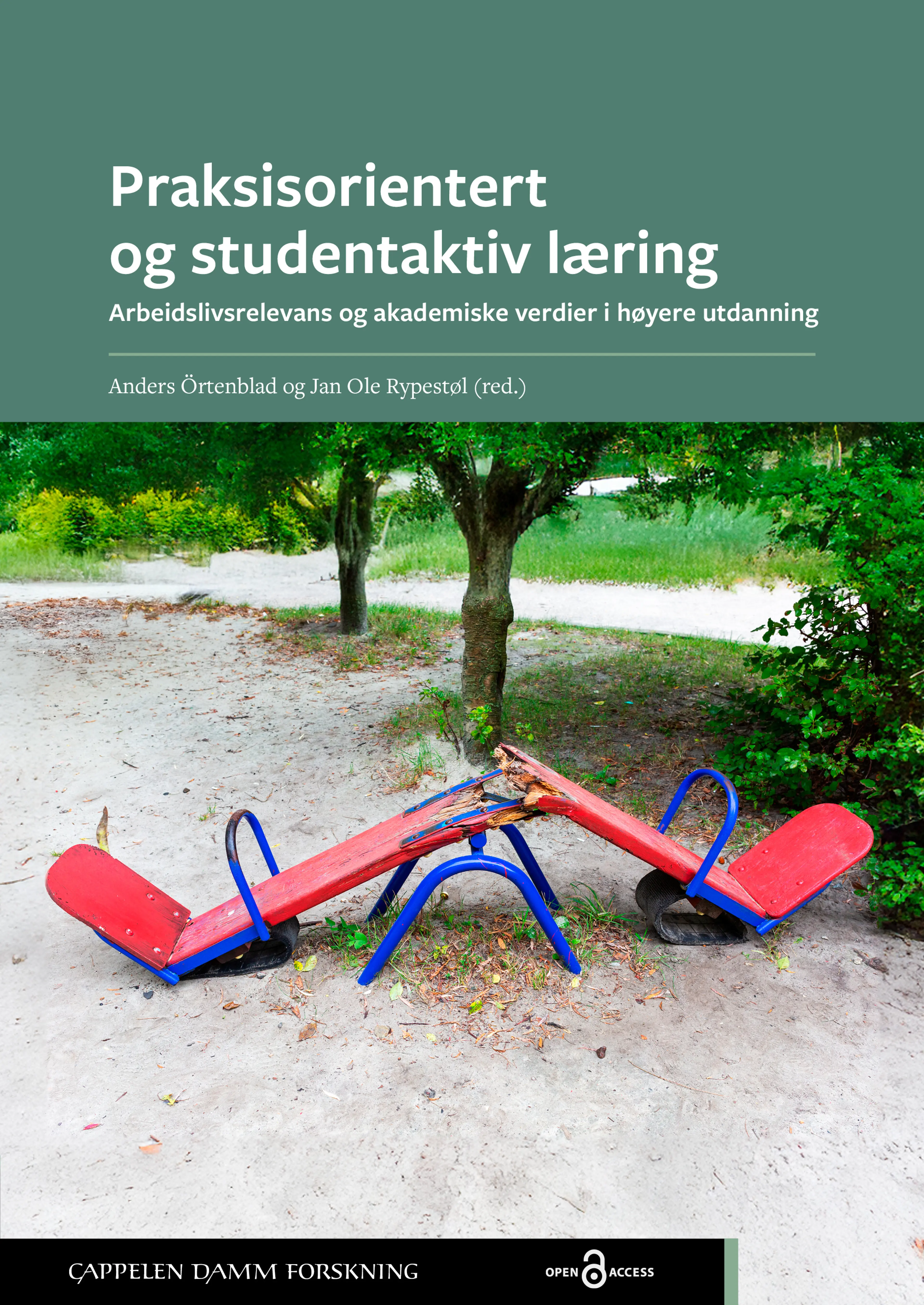 Omslag Praksisorientert og studentaktiv læring av Anders Örtenblad og Jan Ole Rypestøl (red.) (Ebok)