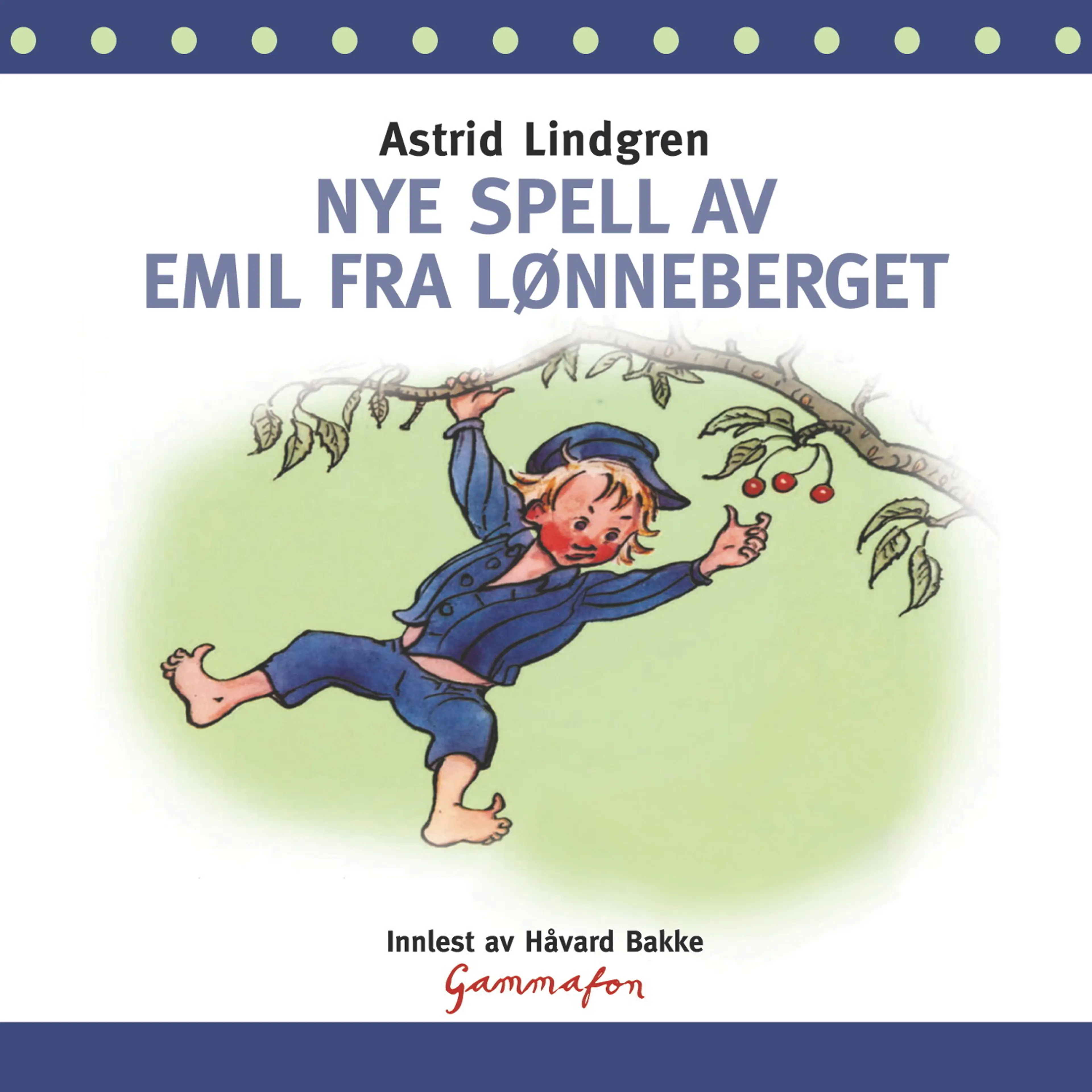 Omslag Nye spell av Emil fra Lønneberget av Astrid Lindgren (Lydbok)