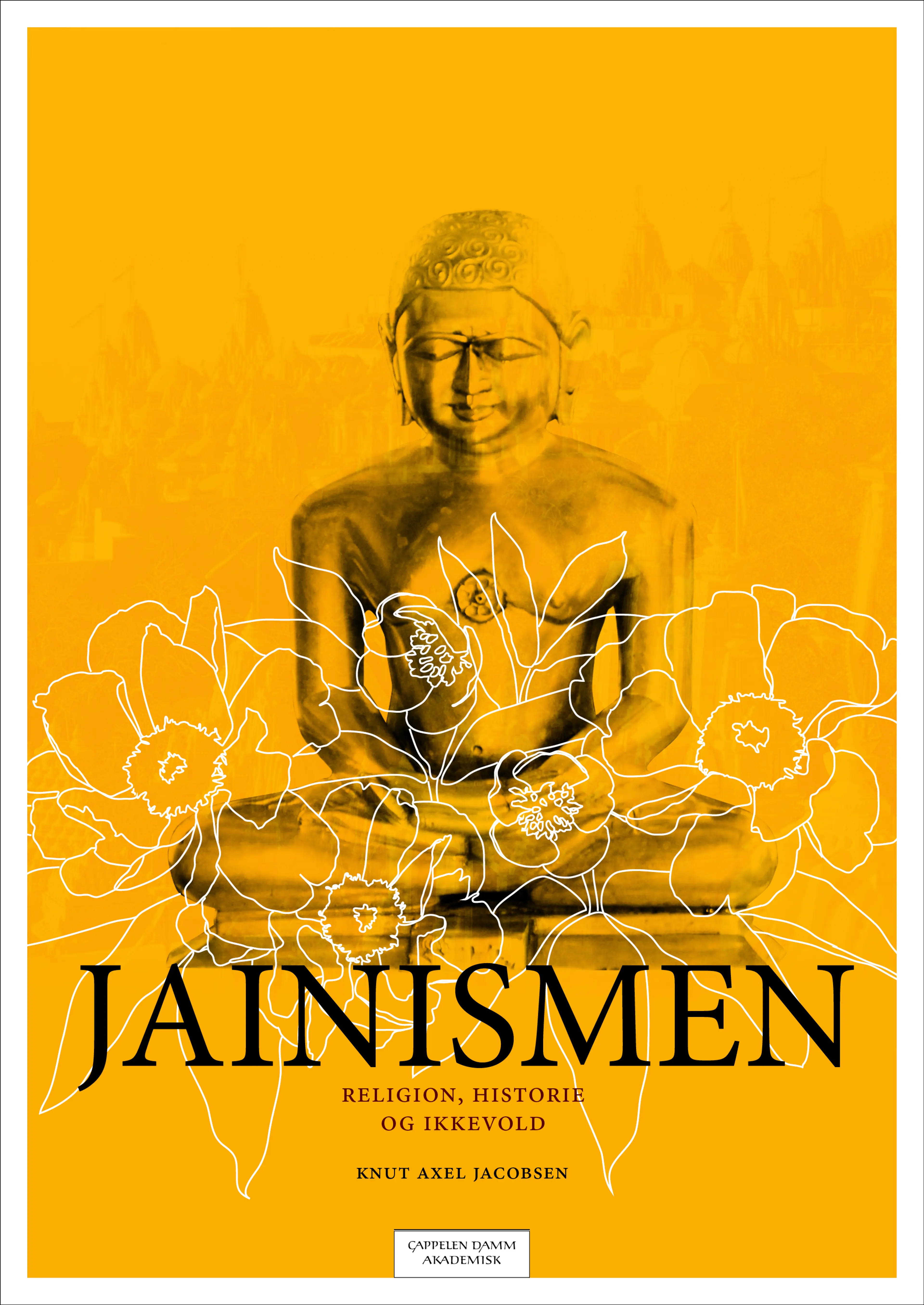 Omslag Jainismen av Knut A. Jacobsen (Heftet)