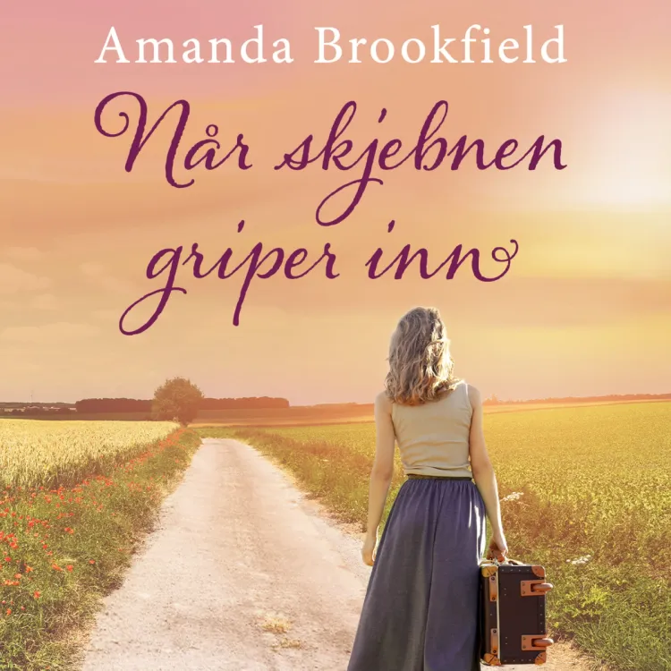 Omslag Når skjebnen griper inn av Amanda Brookfield (Lydbok)