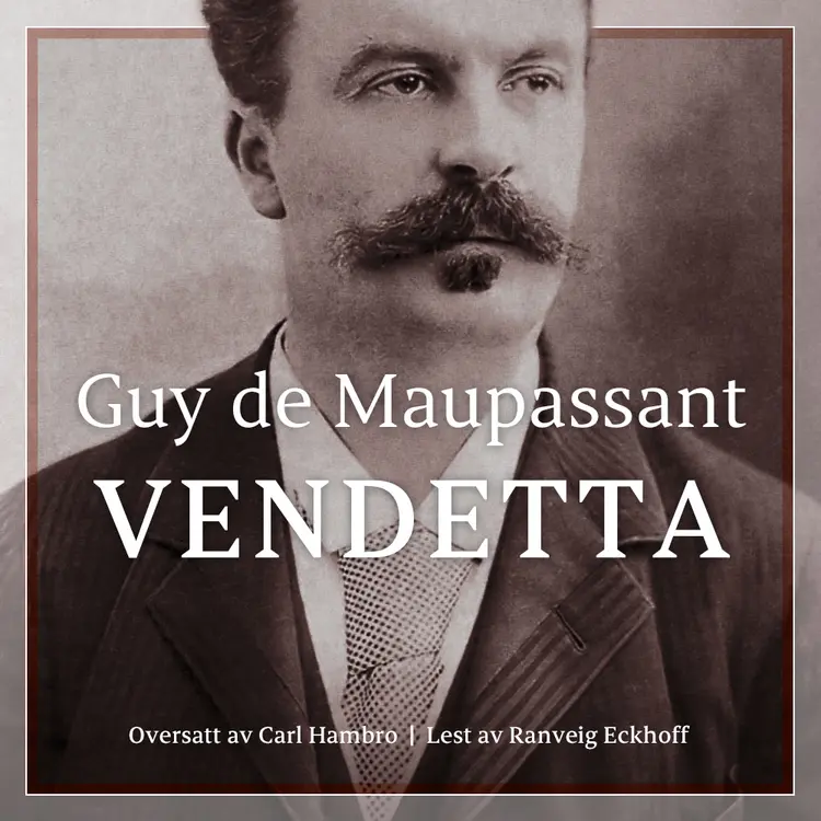 Omslag Vendetta av Guy de Maupassant (Lydbok)