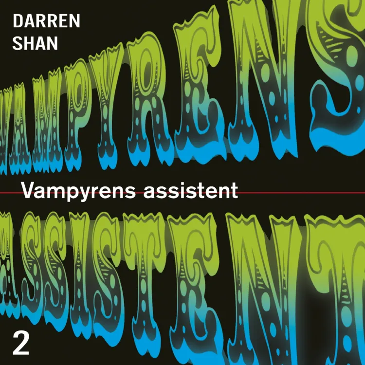 Omslag Vampyrens assistent av Darren Shan (Lydbok)