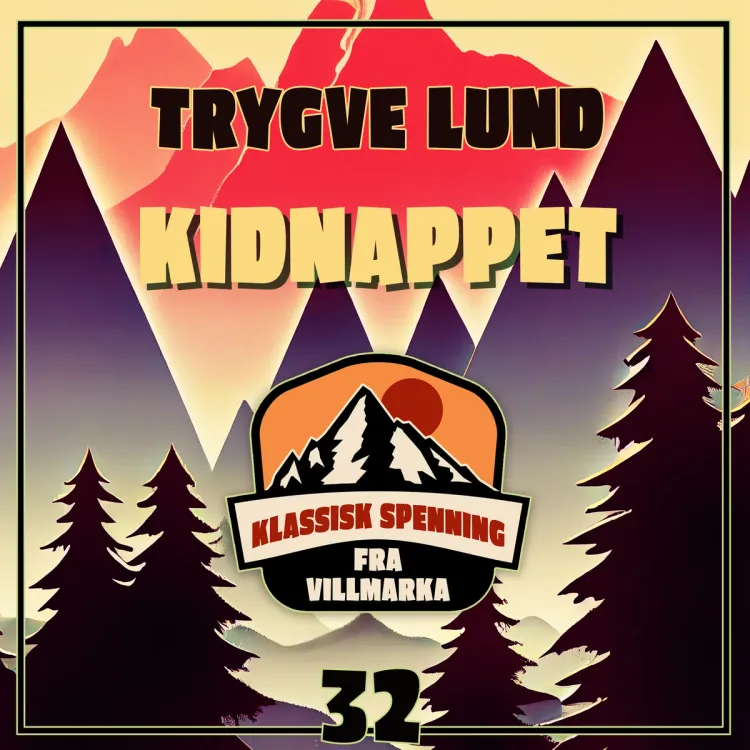 Omslag Kidnappet av Trygve Lund (Lydbok)