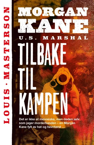 Omslag Tilbake til kampen av Louis Masterson (Ebok)