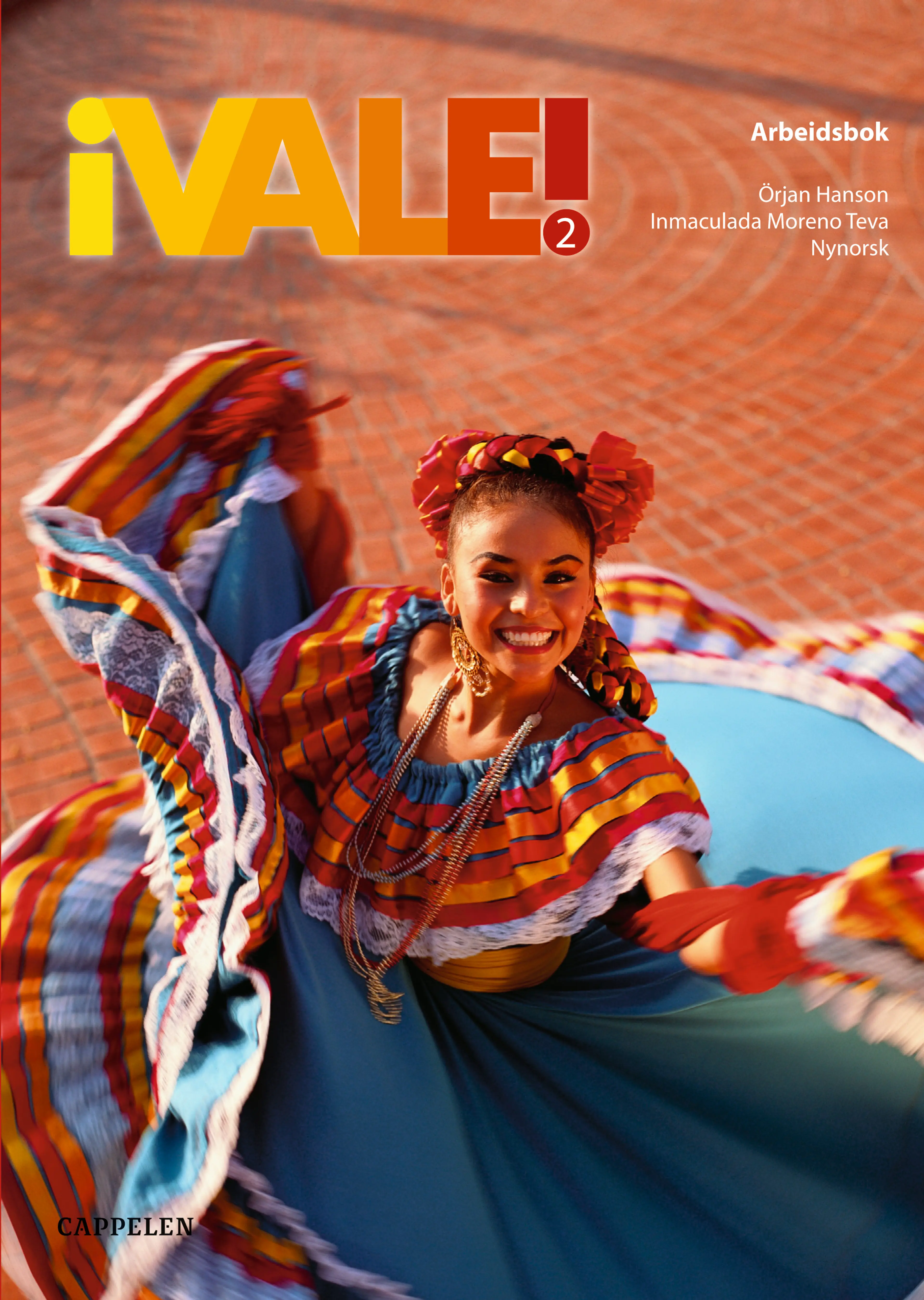 Omslag ¡Vale! 2 Arbeidsbok av Örjan Hanson, Inmaculada Moreno Teva og Danne Klingenberg (Heftet)