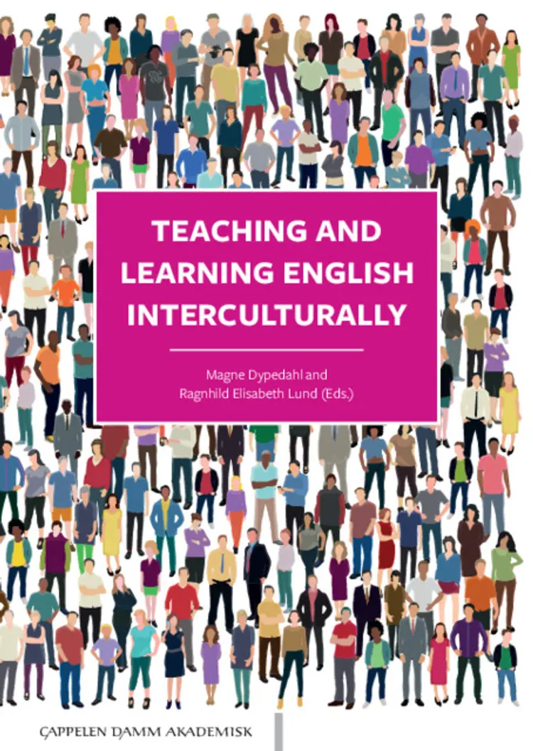 Omslag Teaching and learning English interculturally av Magne Dypedahl and Ragnhild Elisabeth Lund (Eds.) (Heftet)