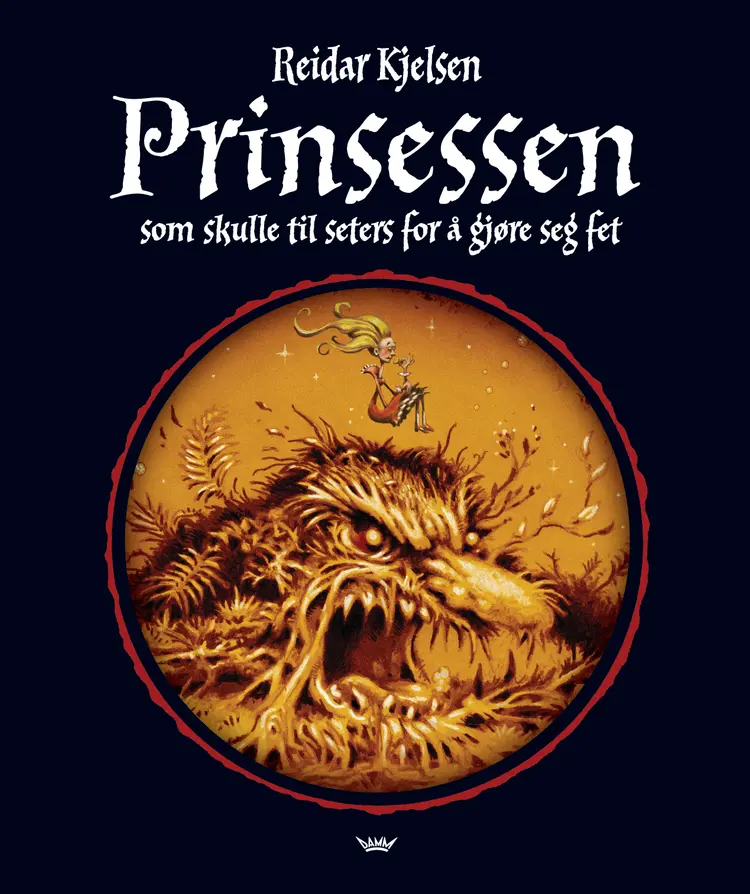 Omslag Prinsessen som skulle til seters for å gjøre seg fet av Reidar Kjelsen (Innbundet)