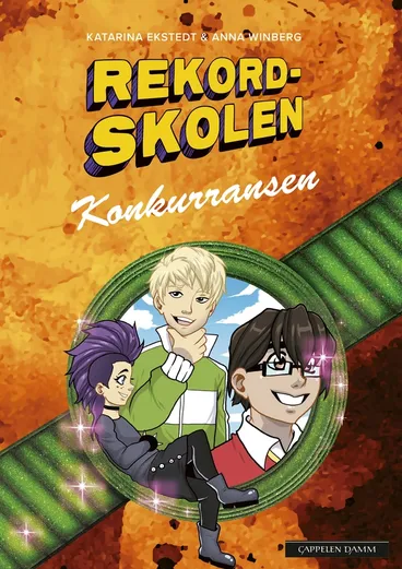 Omslag Rekordskolen 3: Konkurransen av Katarina Ekstedt og Anna Winberg (Innbundet)