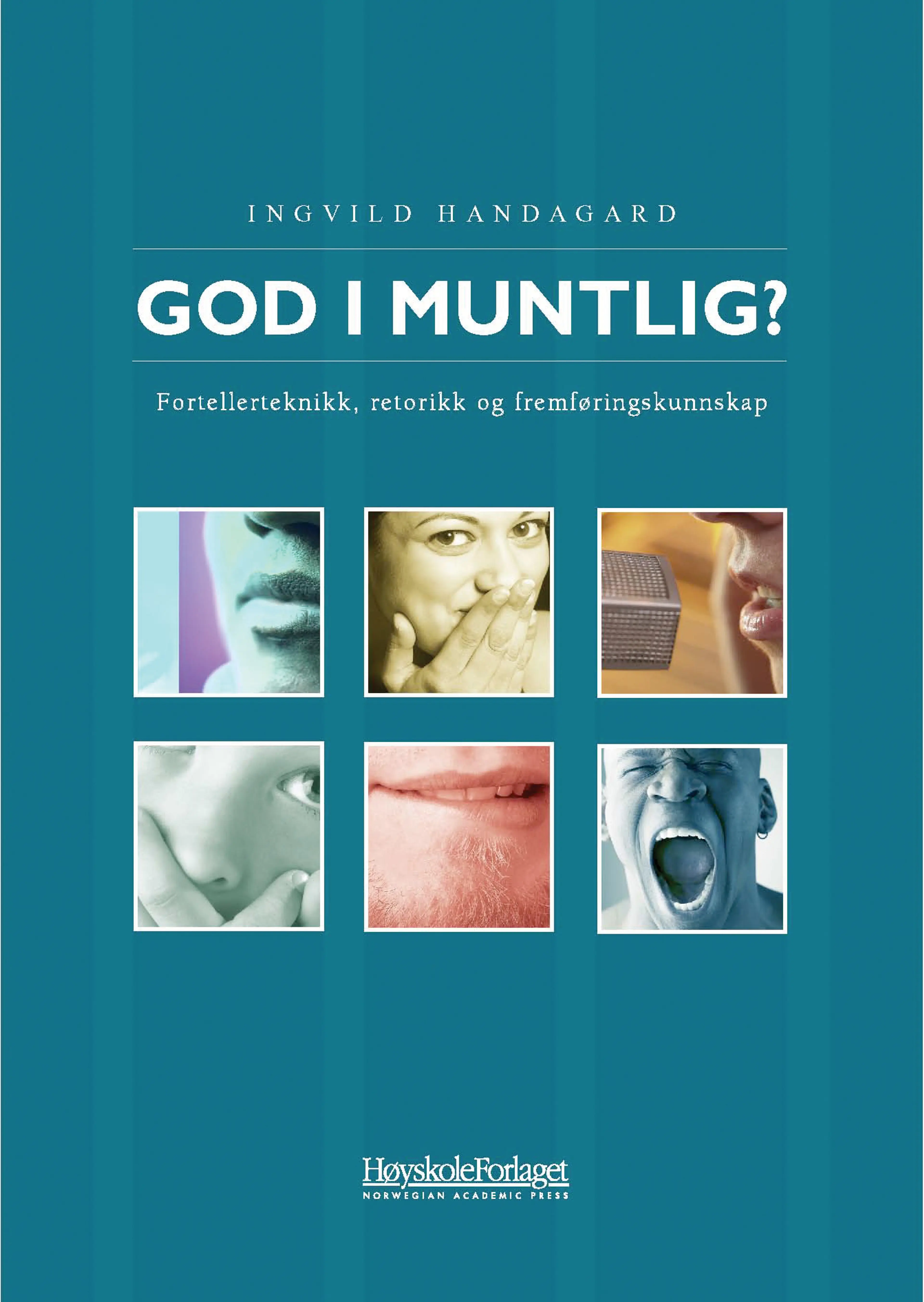 Omslag God i muntlig? av Ingvild Handagard (Heftet)