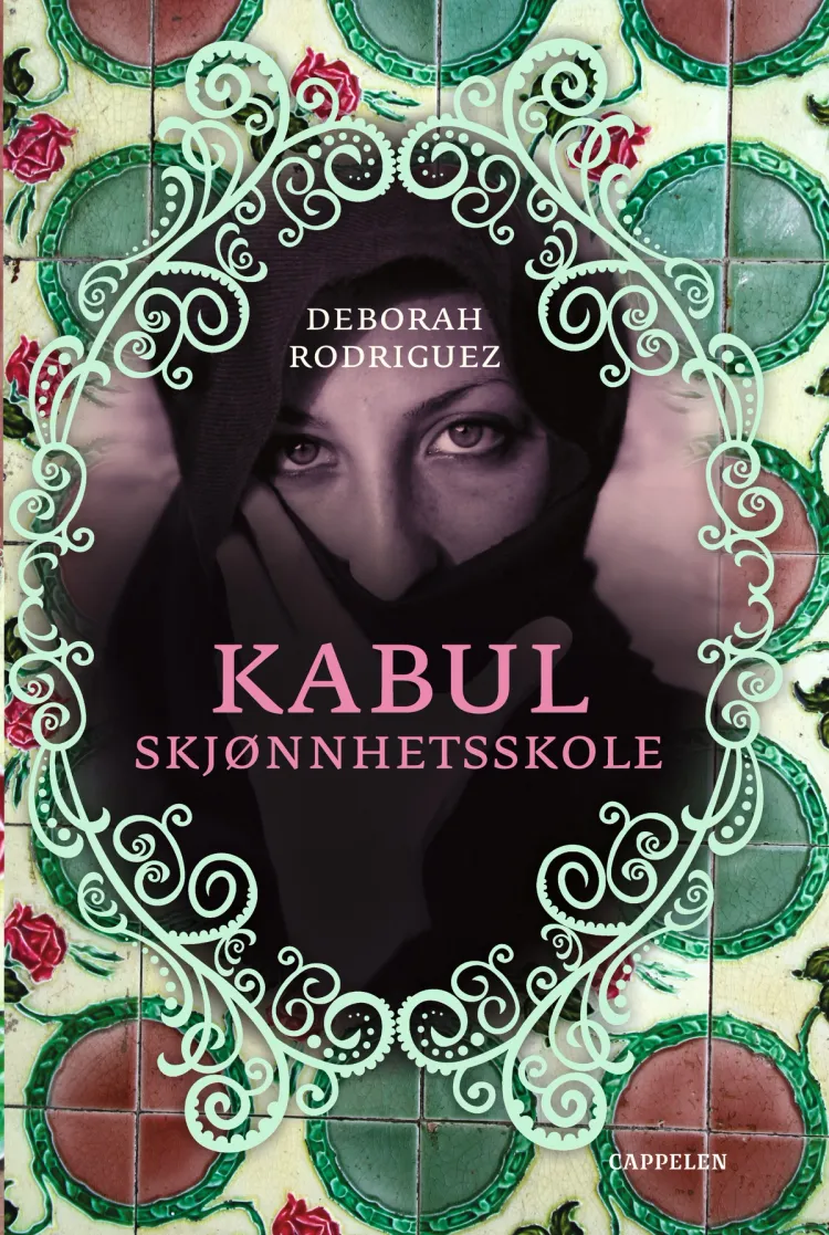 Omslag Kabul skjønnhetsskole av Deborah Rodriguez (Innbundet)