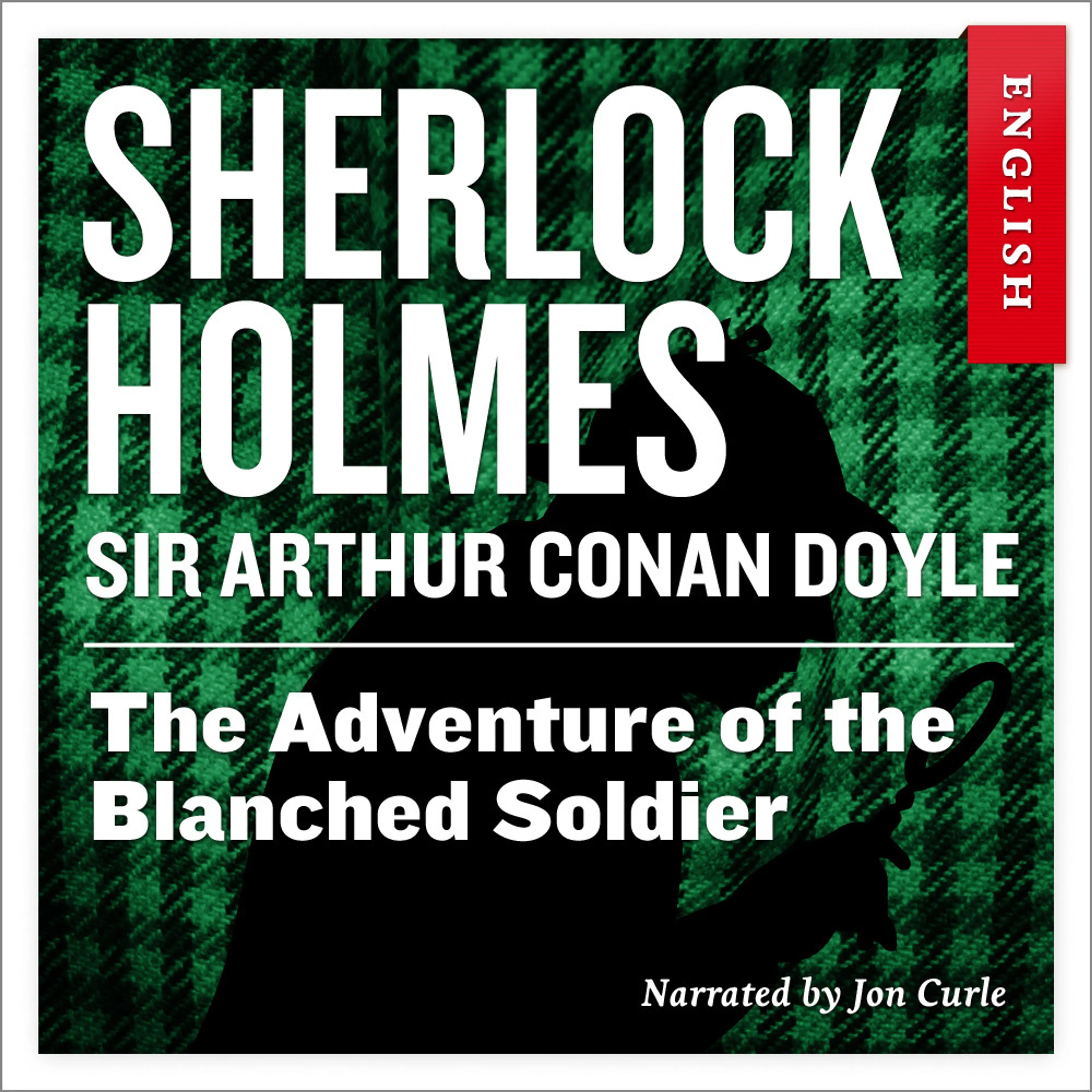 Omslag The Adventure of the Blanched Soldier av Sir Arthur Conan Doyle (Lydbok)