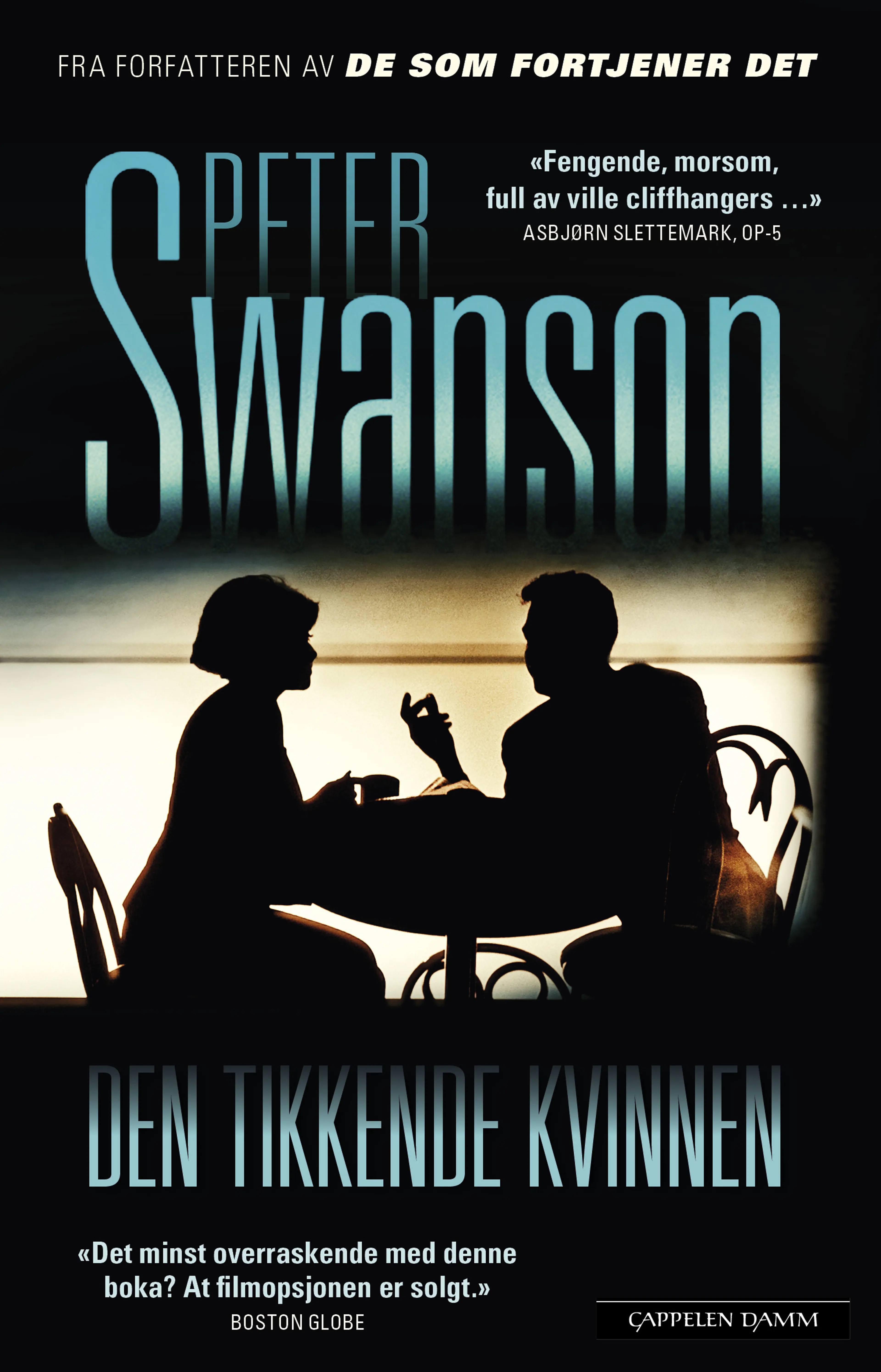 Omslag Den tikkende kvinnen av Swanson, Peter (Innbundet)