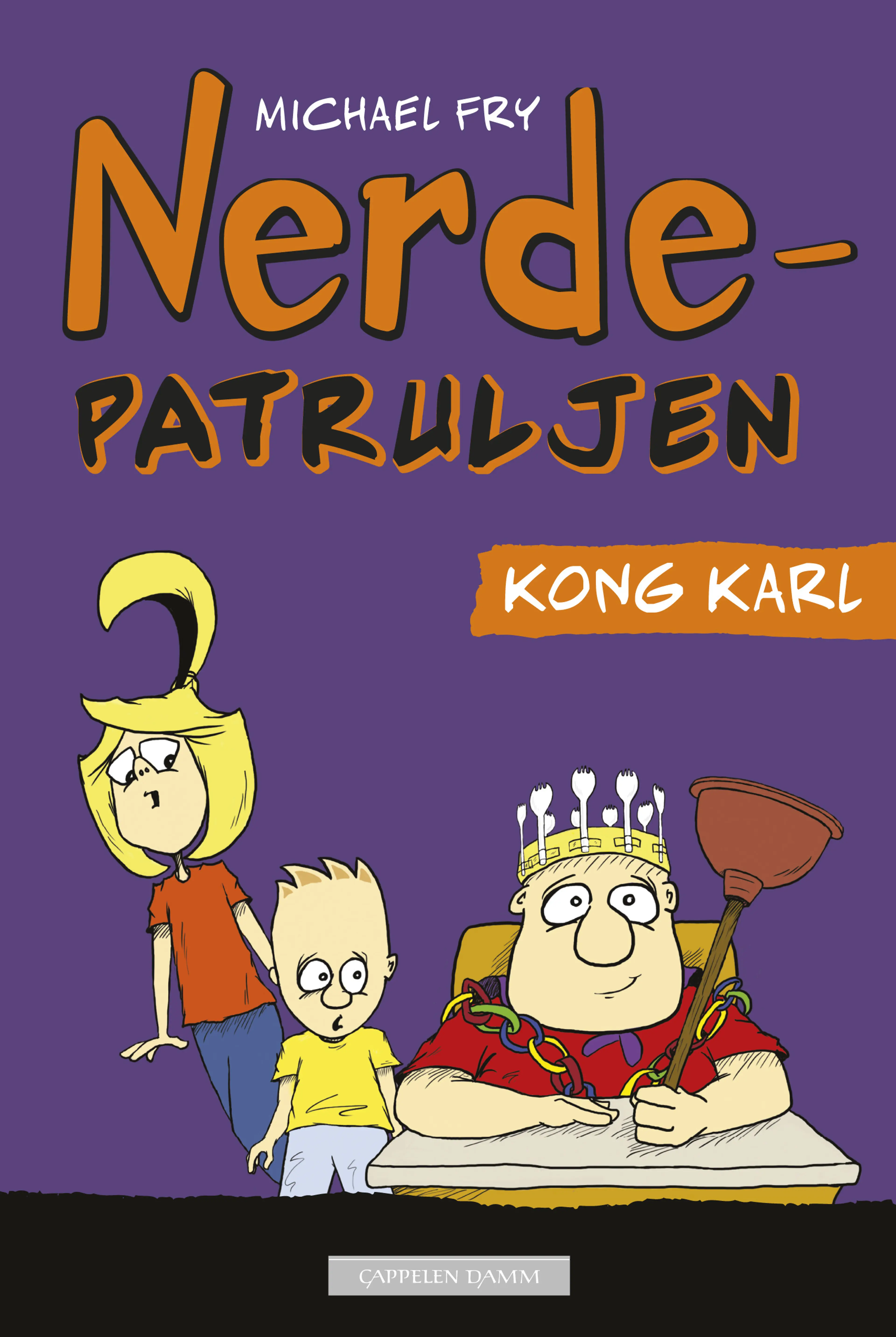 Omslag Nerdepatruljen - Kong Karl av Michael Fry (Ebok)
