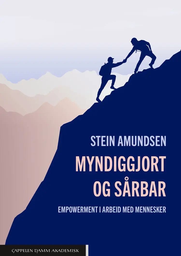 Omslag Myndiggjort og sårbar av Stein Amundsen (Heftet)