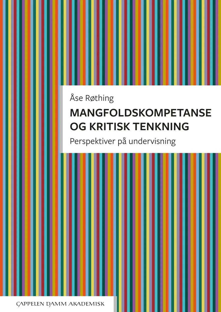 Omslag Mangfoldskompetanse og kritisk tenkning av Åse Røthing (Heftet)