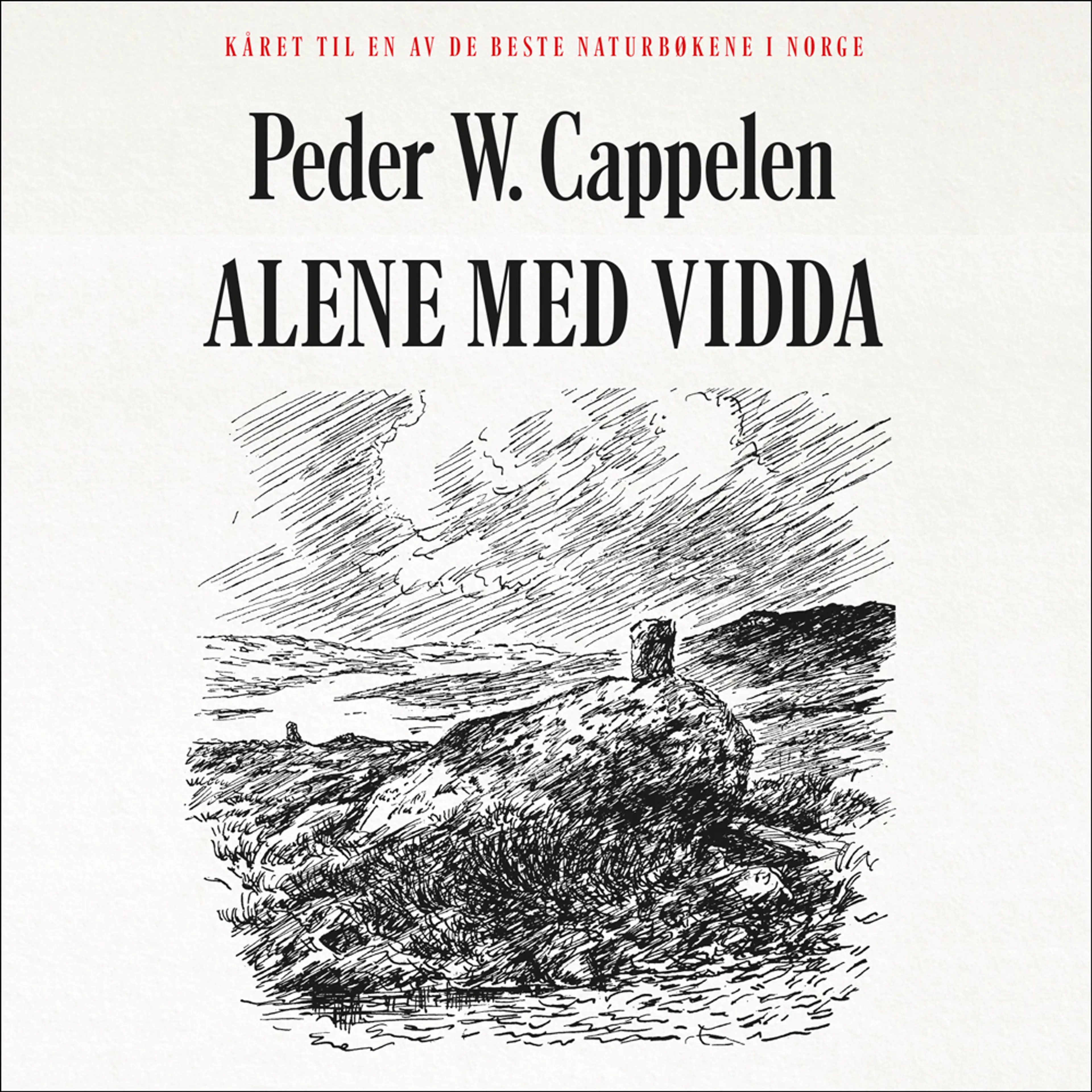 Omslag Alene med Vidda av Peder W. Cappelen (Lydbok)