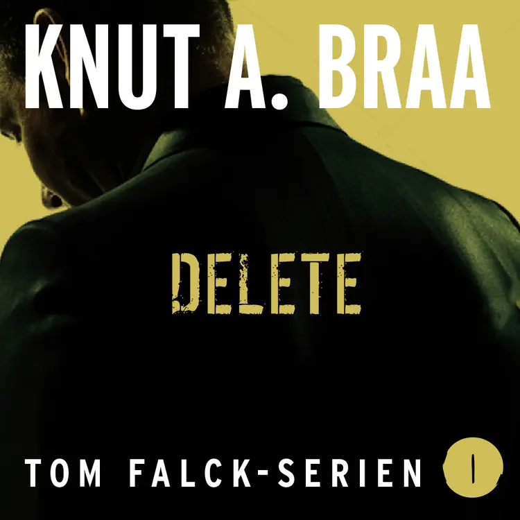 Omslag Delete av Knut Arnljot Braa (Lydbok)