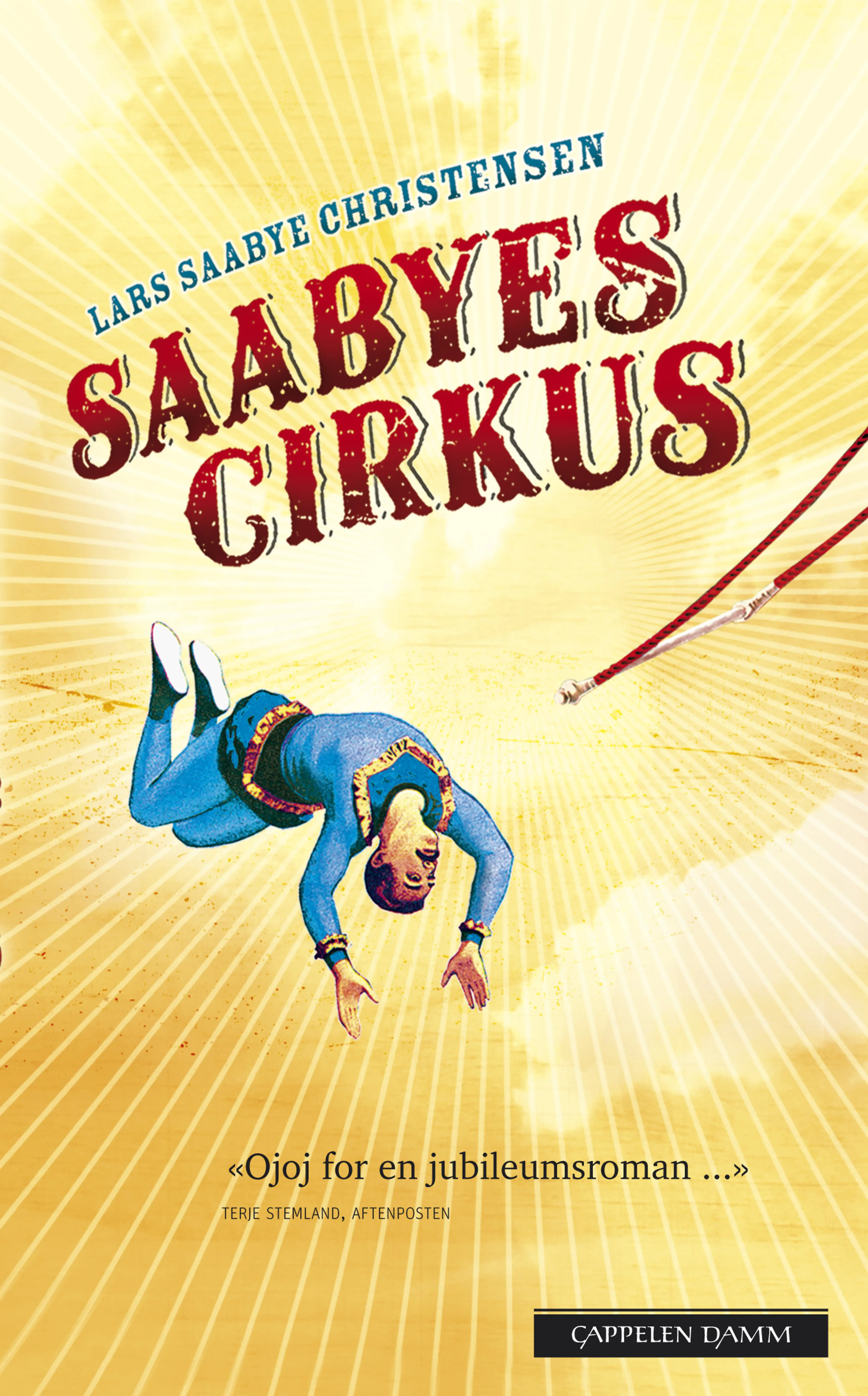 Omslag Saabyes cirkus av Lars Saabye Christensen (Heftet)