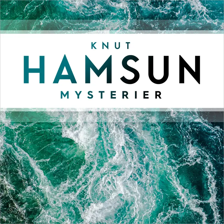 Omslag Mysterier av Knut Hamsun (Lydbok)