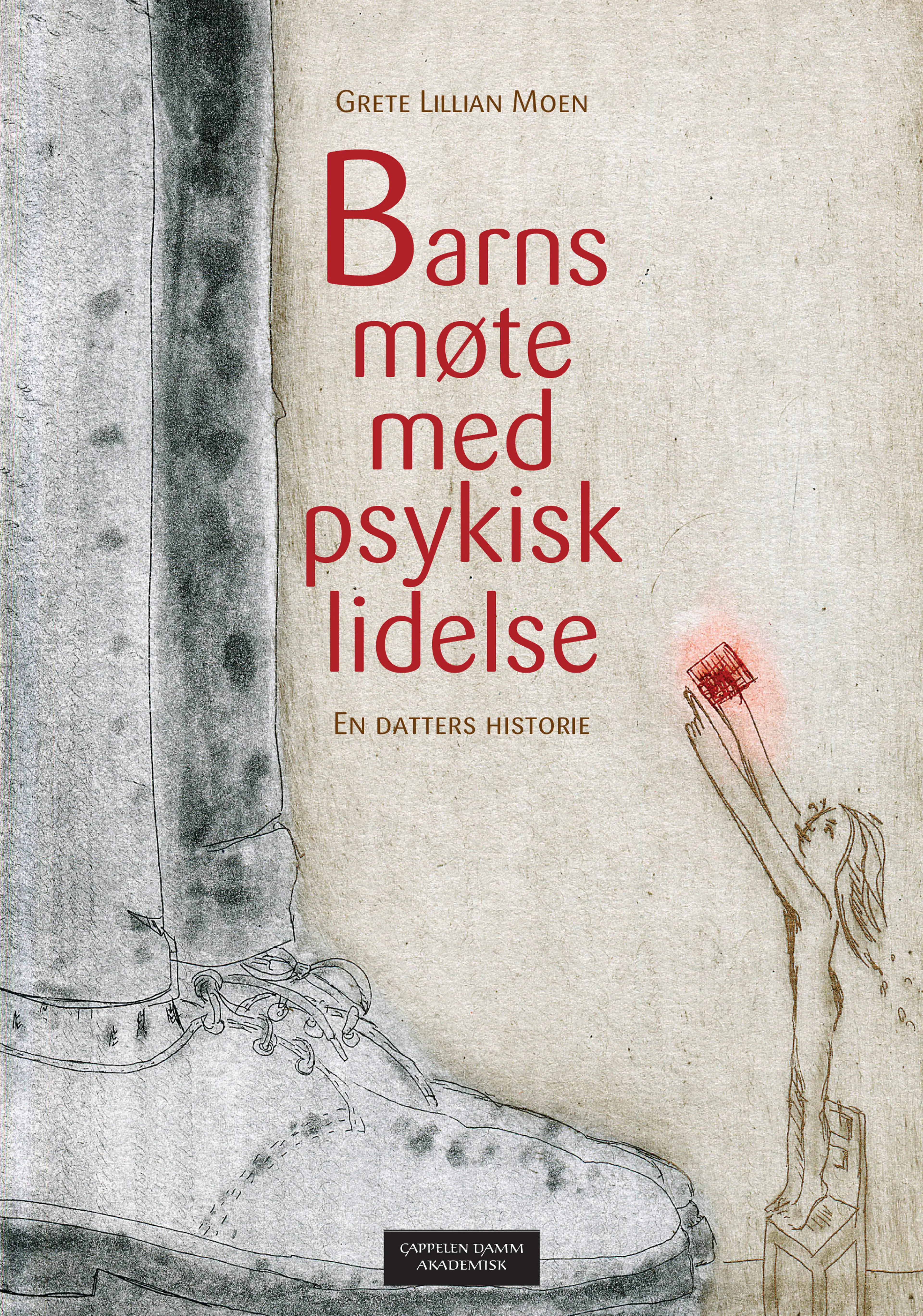 Omslag Barns møte med psykisk lidelse av Grete Lillian Moen (Heftet)