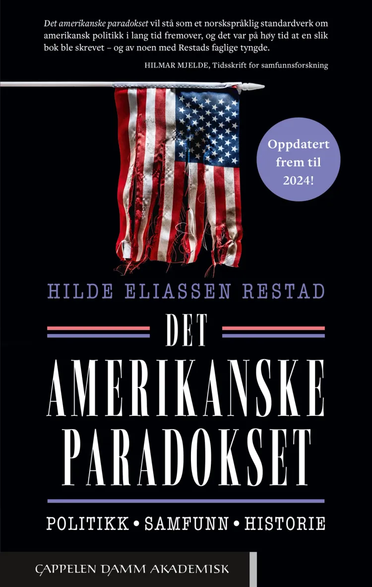 Omslag Det amerikanske paradokset av Hilde Eliassen Restad (Heftet)