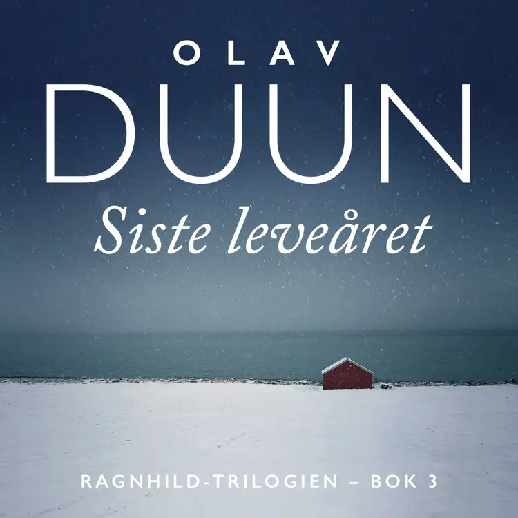 Omslag Siste leveåret av Olav Duun (Lydbok)