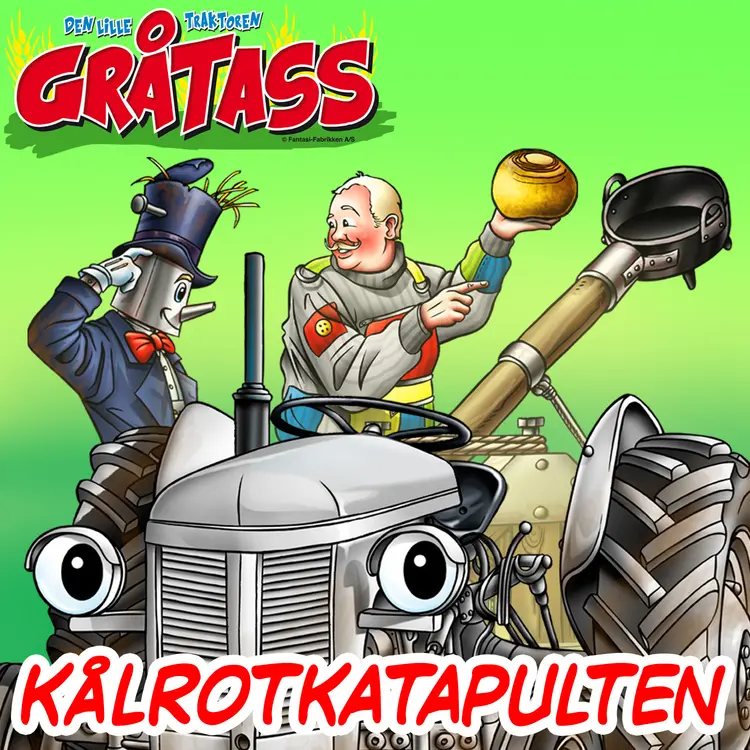 Omslag Gråtass og kålrotkatapulten av Morten Myklebust (Lydbok)