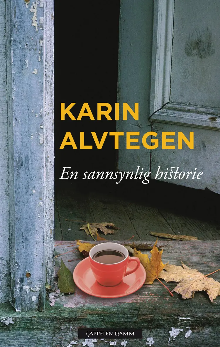 Omslag En sannsynlig historie av Karin Alvtegen (Innbundet)