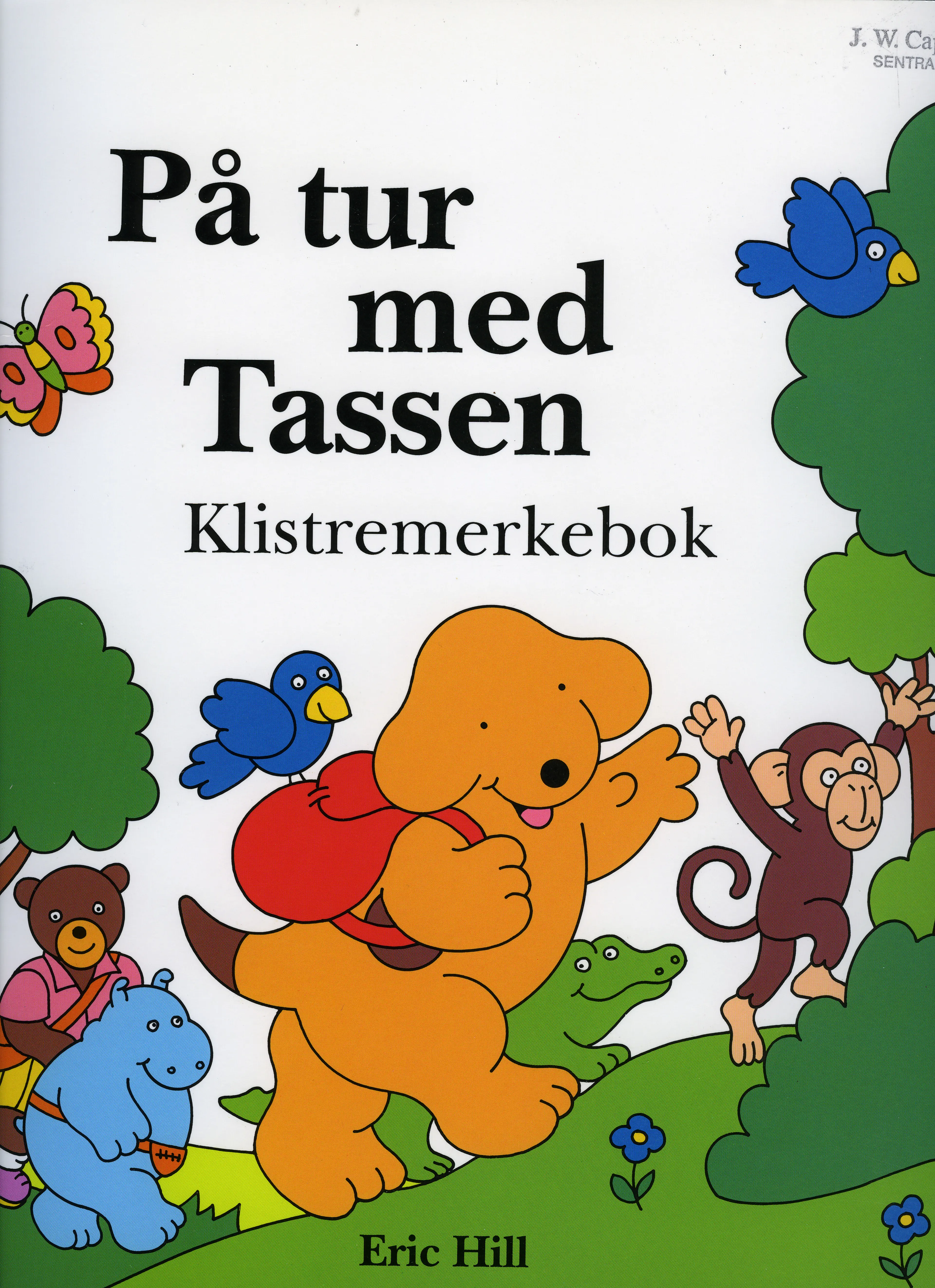 Omslag På tur med Tassen - klistremerkebok av Eric Hill (Innbundet)