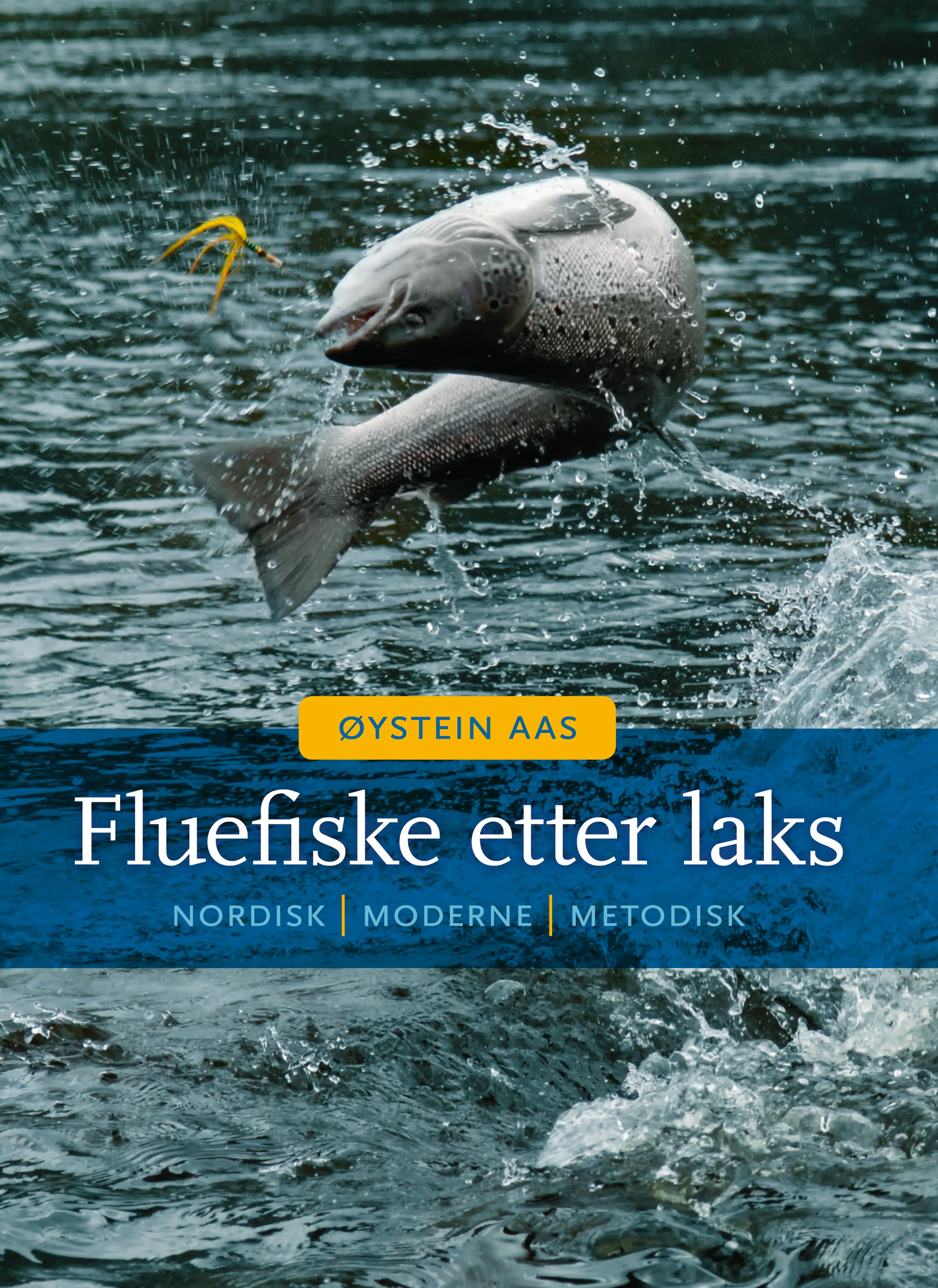Omslag Fluefiske etter laks av Øystein Aas (Innbundet)