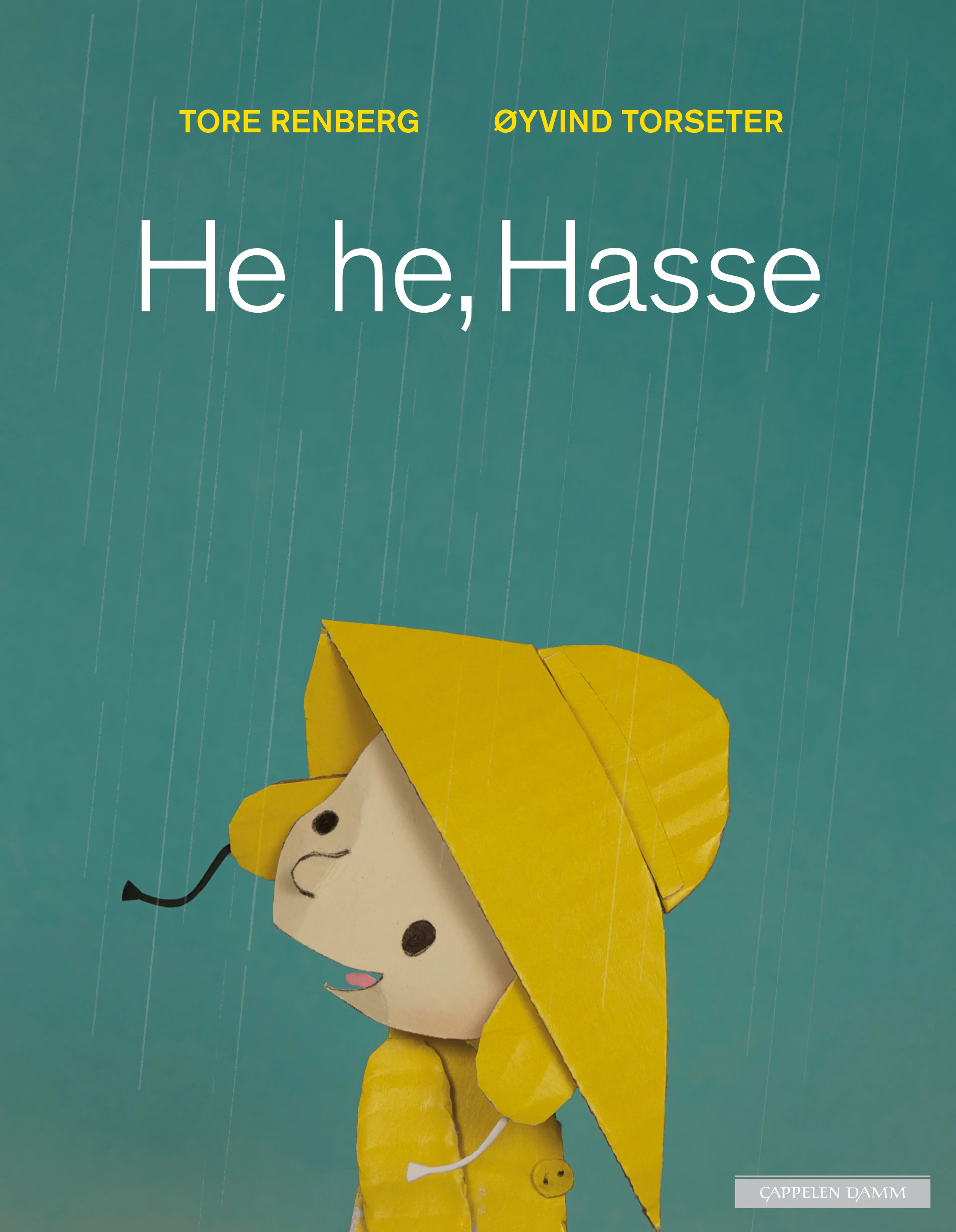 Omslag He he, Hasse av Tore Renberg og Øyvind Torseter (Innbundet)
