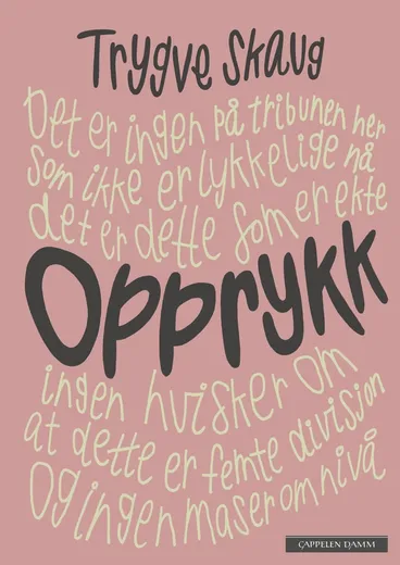 Omslag Opprykk av Trygve Skaug (Innbundet)