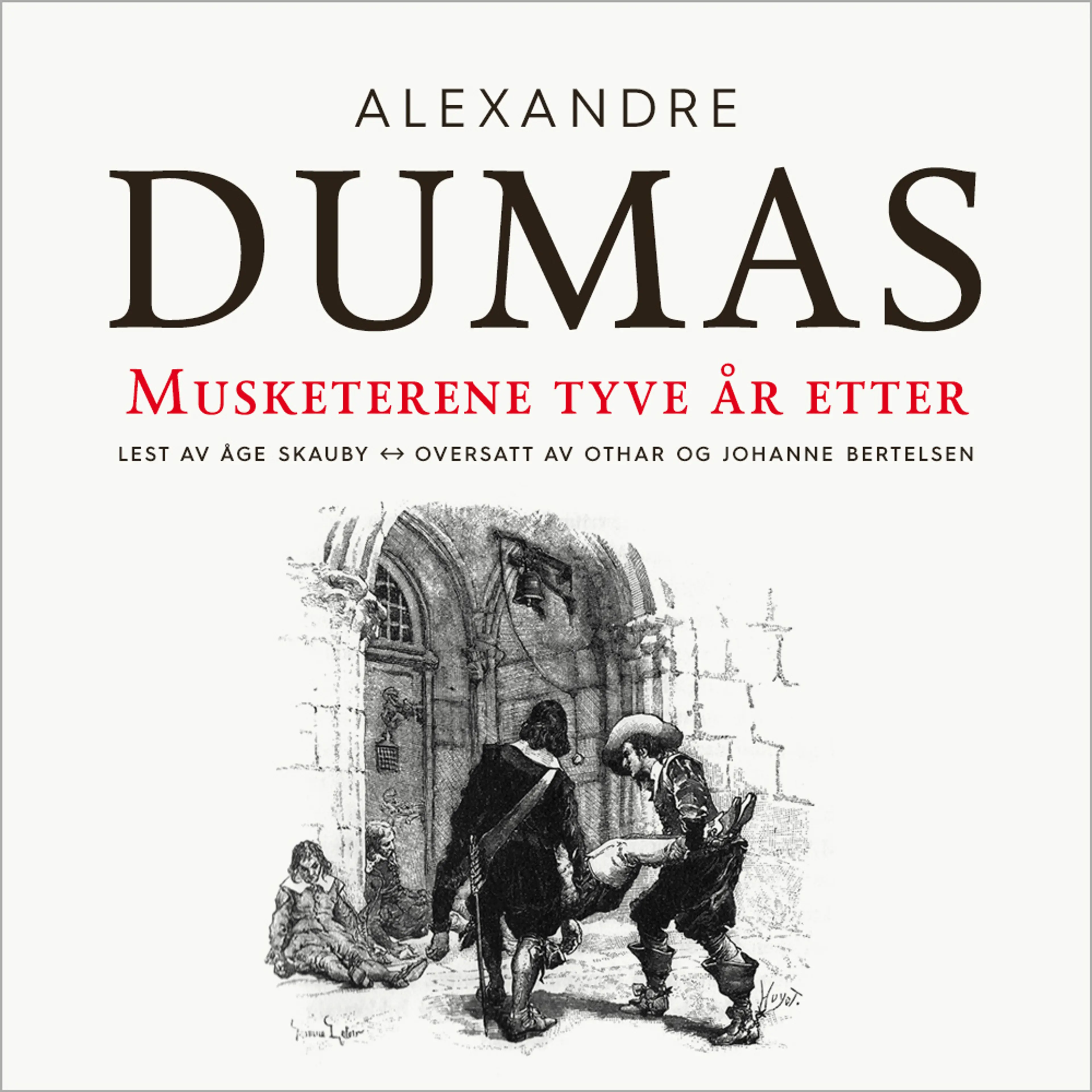 Omslag Musketerene tyve år etter av Alexandre Dumas d.e. (Lydbok)