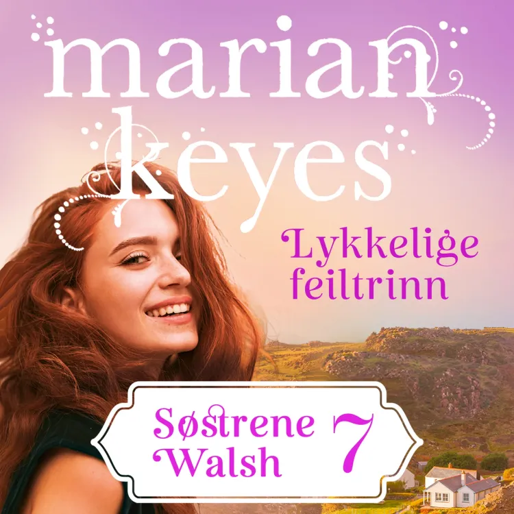Omslag Lykkelige feiltrinn av Marian Keyes (Lydbok)