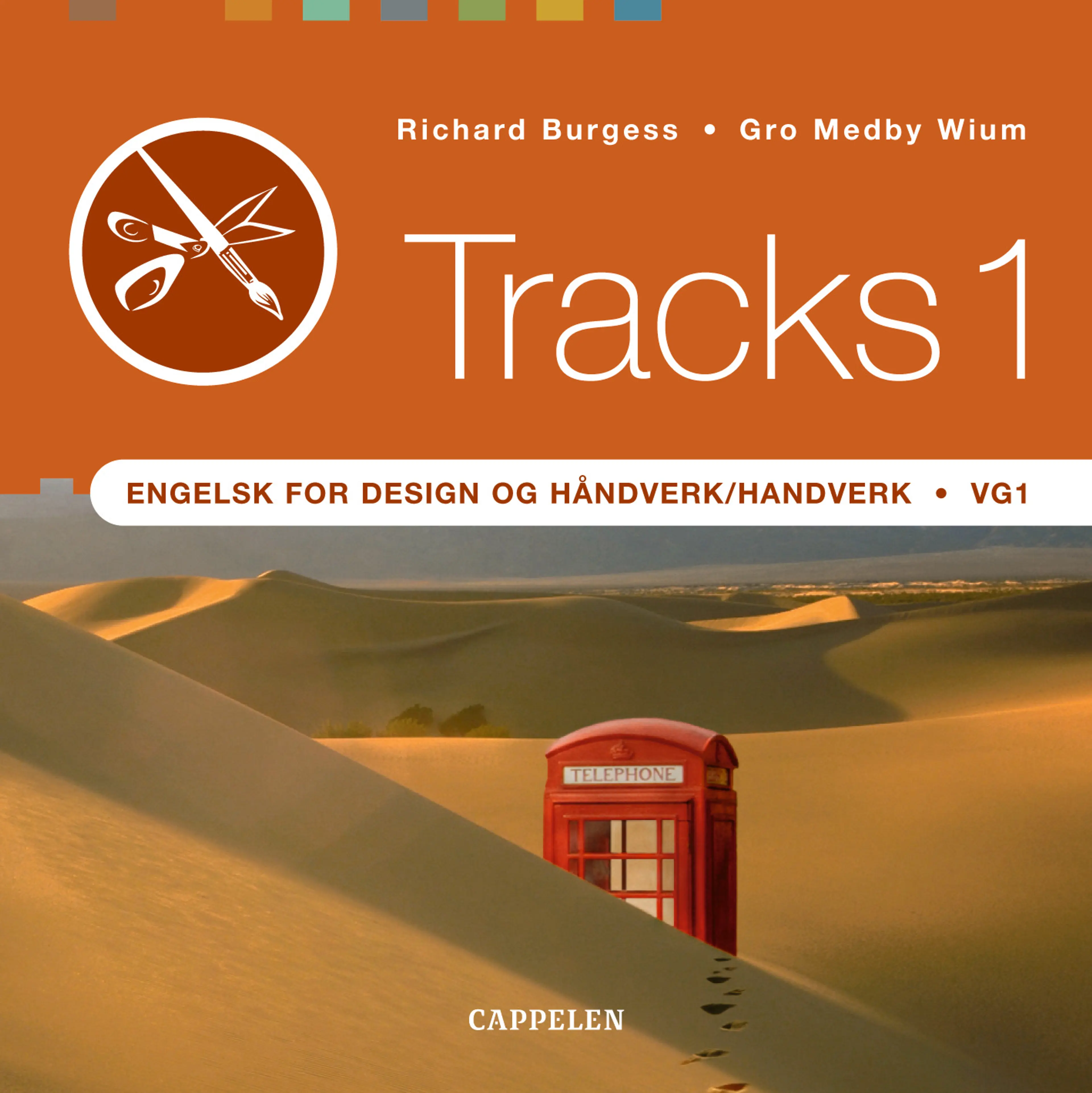 Omslag Tracks 1 Engelsk for design og håndverk / handverk Vg1 Lærer-CD av Richard Burgess og Gro Medby Wium (CD)