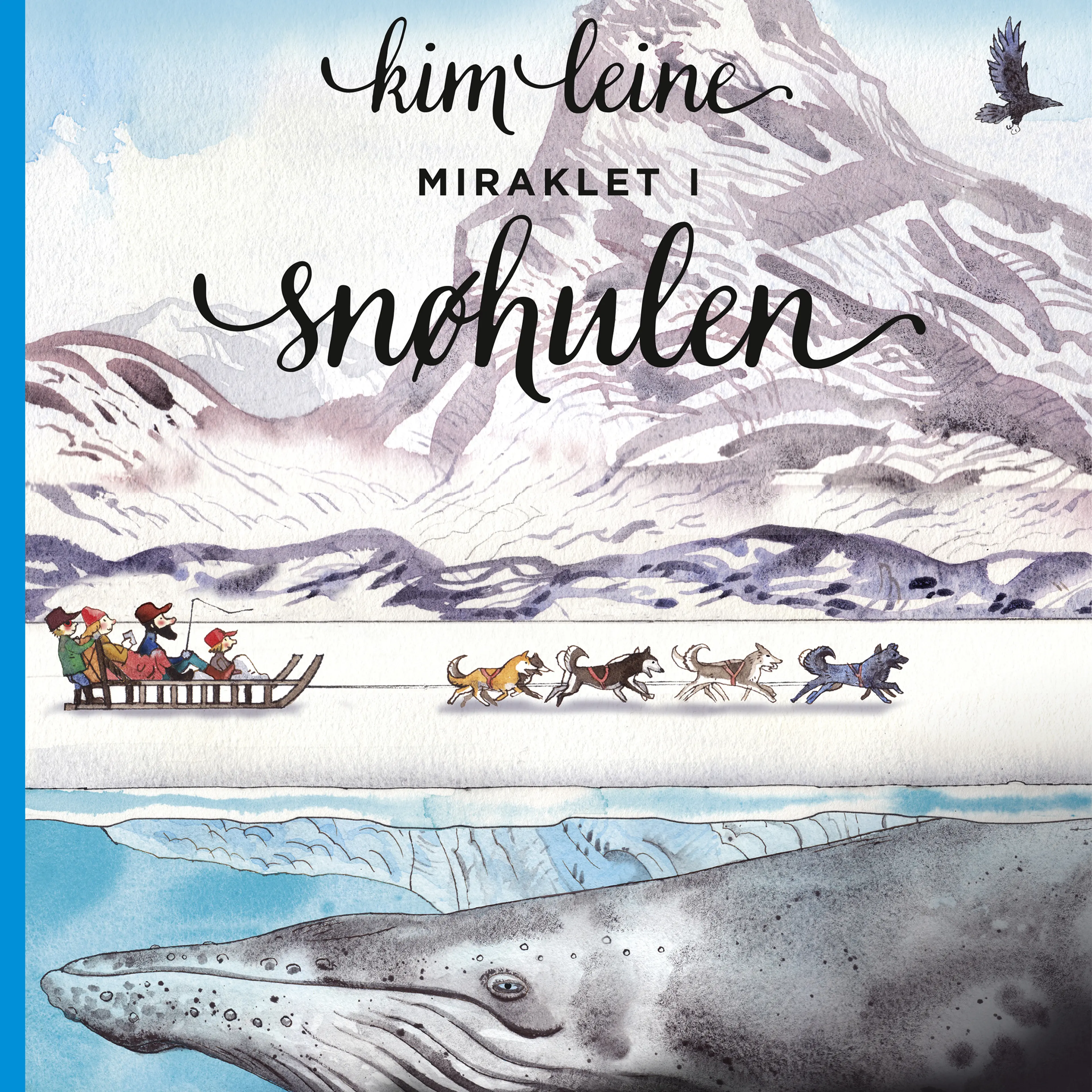 Omslag Miraklet i snøhulen av Kim Leine (Lydbok)