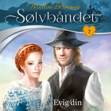 Omslag Evig din av Martine Strømsnes (Lydbok)