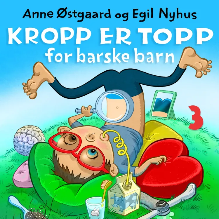 Omslag Kropp er topp for barske barn av Anne Østgaard (Lydbok)