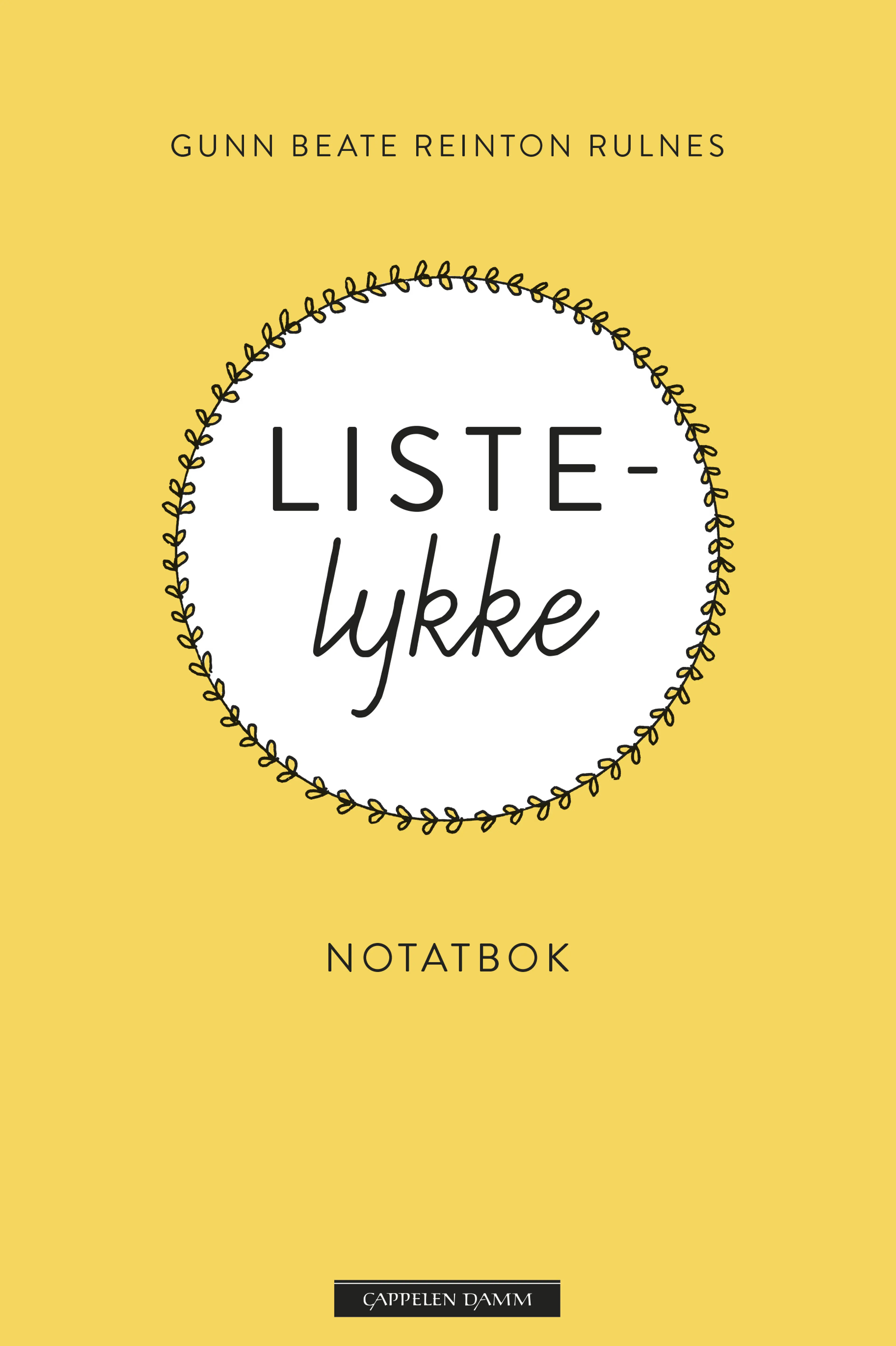 Omslag Listelykke notatbok av Gunn Beate Reinton Rulnes (Innbundet)