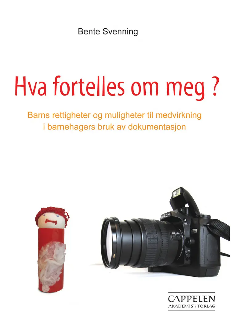 Omslag Hva fortelles om meg? av Bente A. Svenning (Heftet)