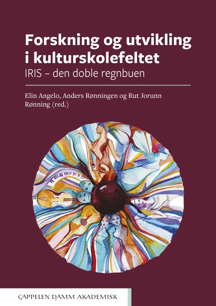 Omslag Forskning og utvikling i kulturskolefeltet av Elin Angelo, Anders Rønningen og Rut Jorunn Rønning (red.) (Heftet)