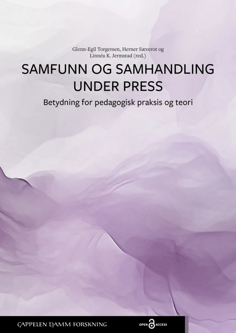 Omslag Samfunn og samhandling under press av Glenn-Egil Torgersen, Herner Sæverot og Linnéa Jermstad (red.) (Heftet)