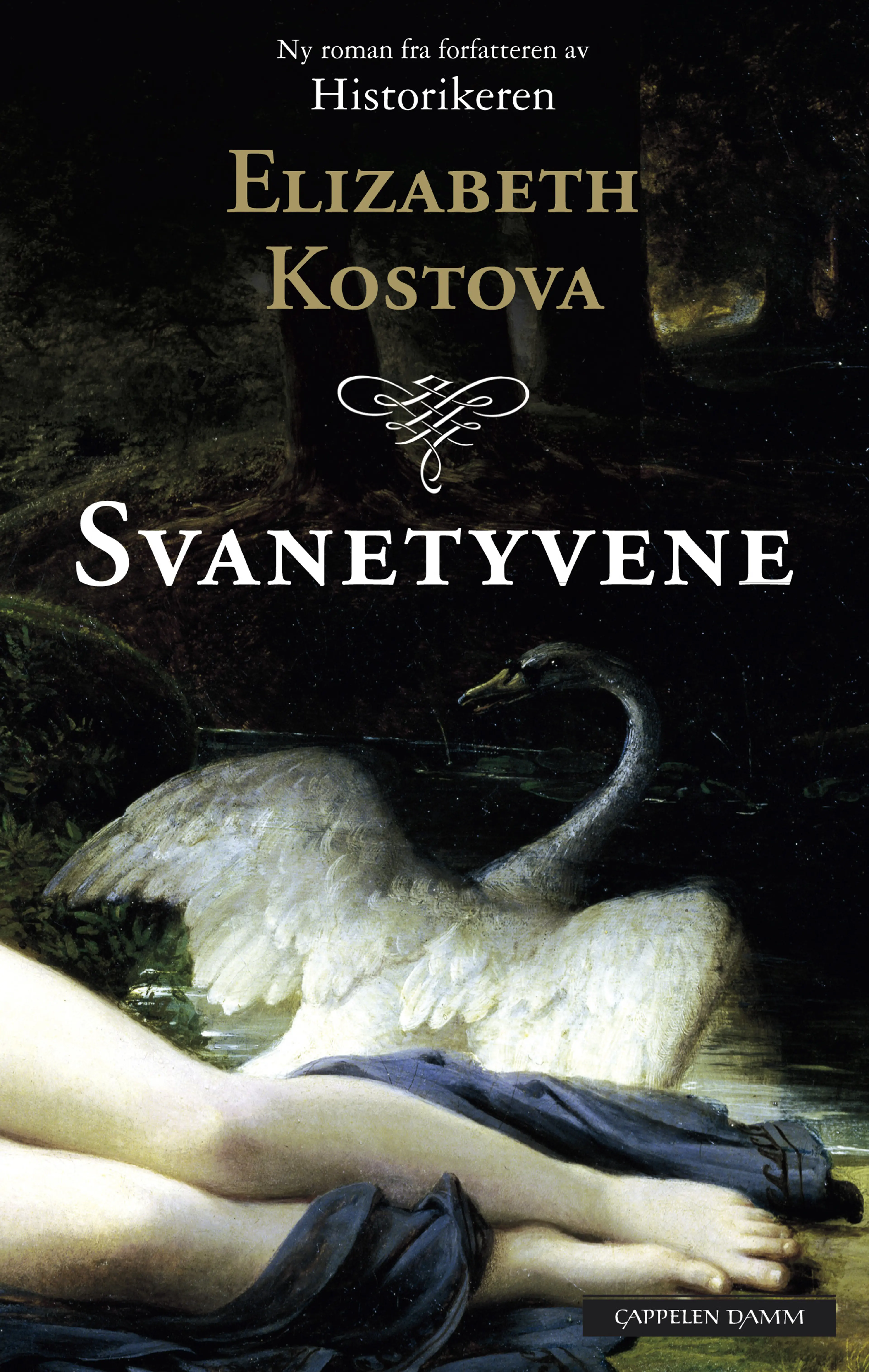 Omslag Svanetyvene av Elizabeth Kostova (Innbundet)