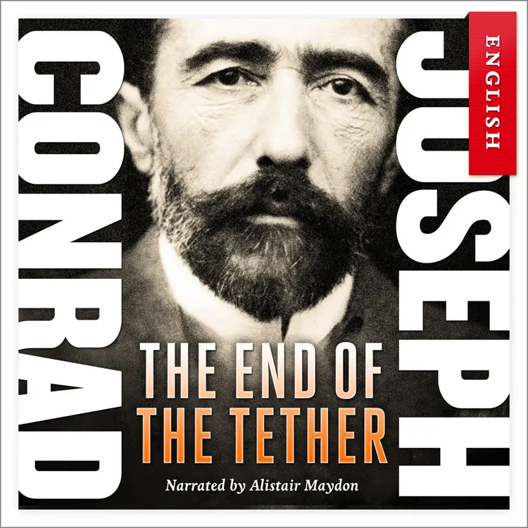 Omslag The End of the Tether av Joseph Conrad (Nedlastbar lydbok)