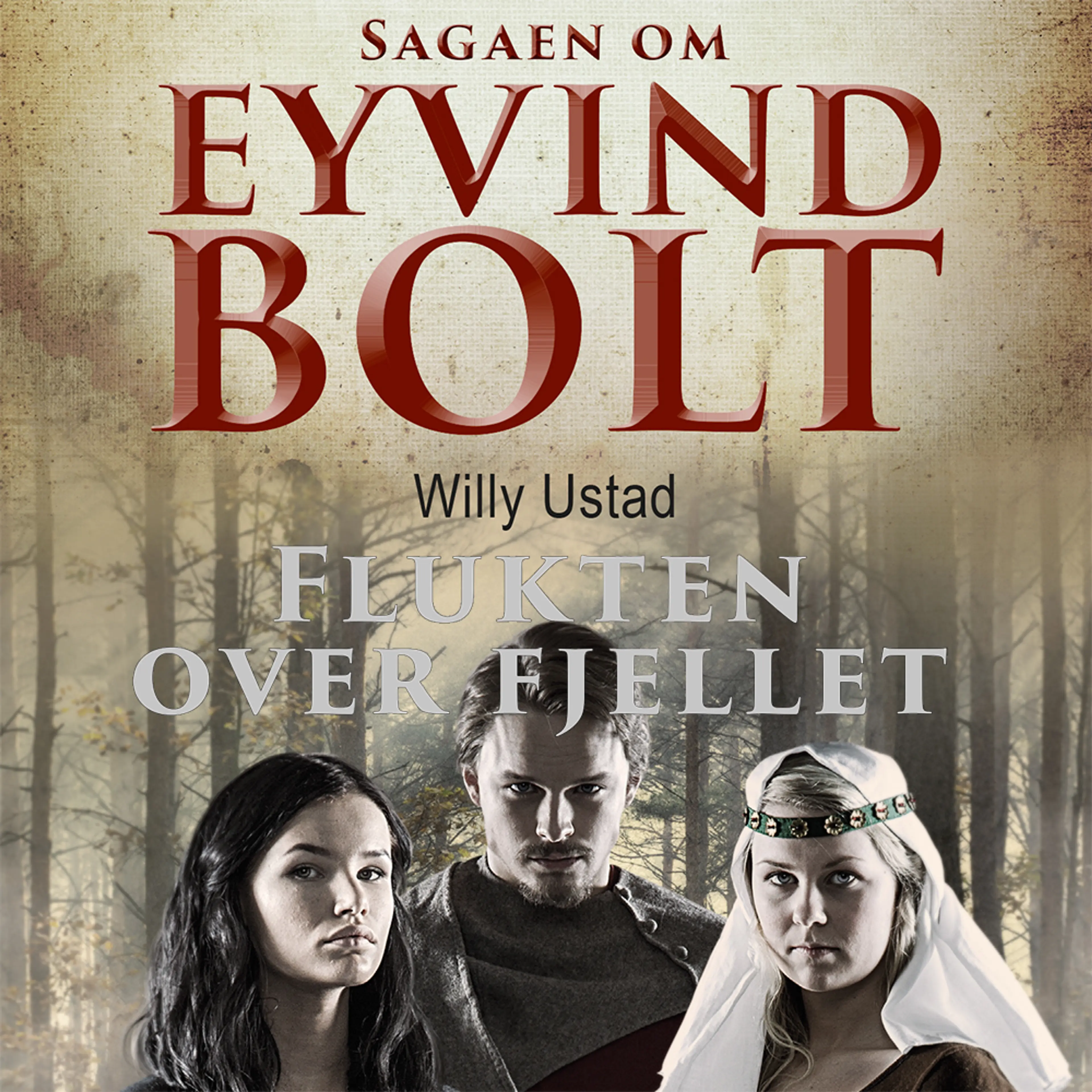 Omslag Flukten over fjellet av Willy Ustad (Lydbok)