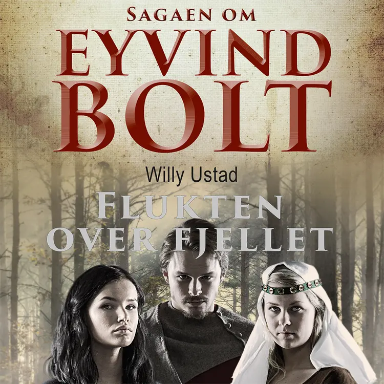 Omslag Flukten over fjellet av Willy Ustad (Lydbok)