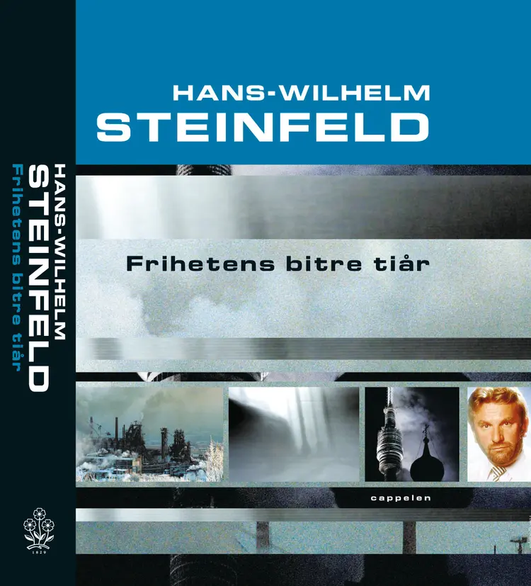 Omslag Frihetens bitre tiår av Hans-Wilhelm Steinfeld (Innbundet)