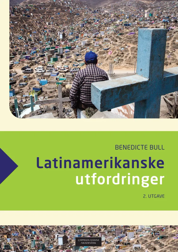 Omslag Latinamerikanske utfordringer av Benedicte Bull (Heftet)