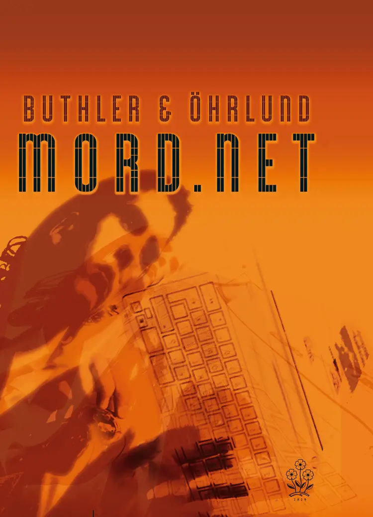 Omslag Mord.net av Buthler &amp; Öhrlund (Innbundet)