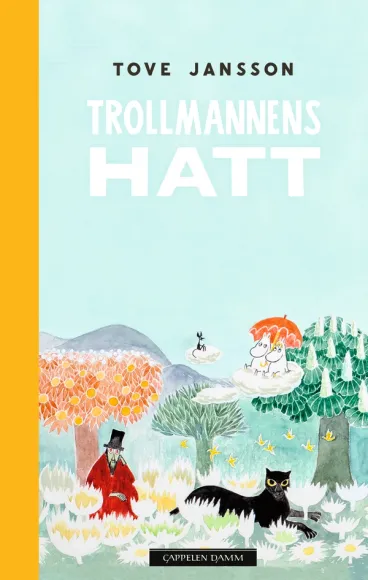 Omslag Trollmannens hatt av Tove Jansson (Innbundet)